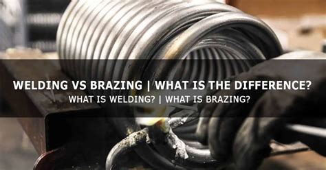 brazing vs welding sheet metal|brazing goggles vs welding.